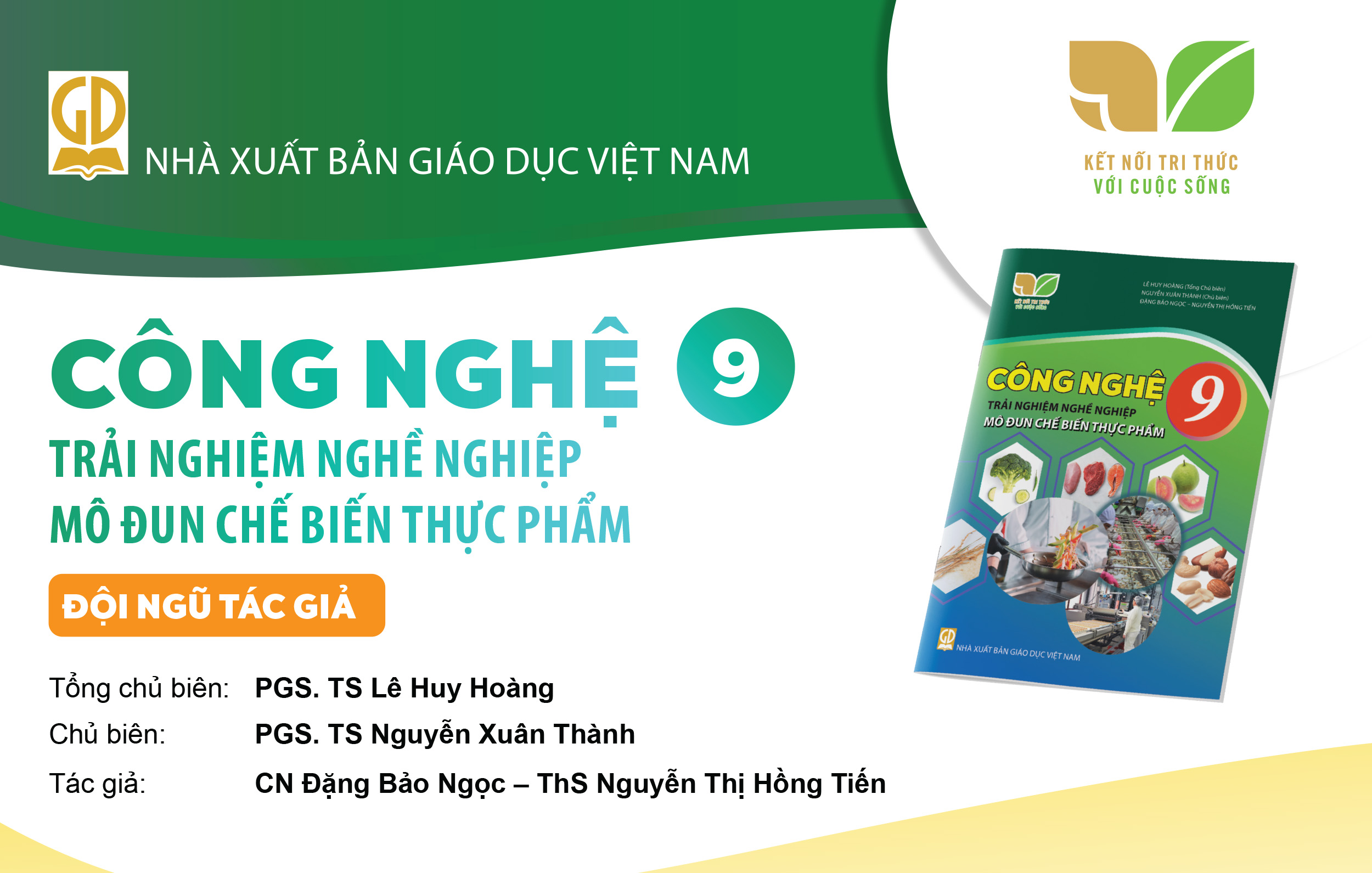 Infographic giới thiệu sách giáo khoa Công nghệ 9-Mô đun chế biến thực phẩm - Bộ sách Kết nối tri thức với cuộc sống