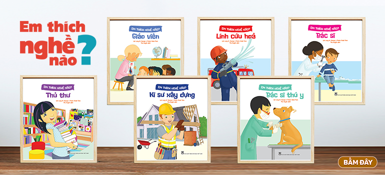 Bộ sách Em thích nghề nào ?
